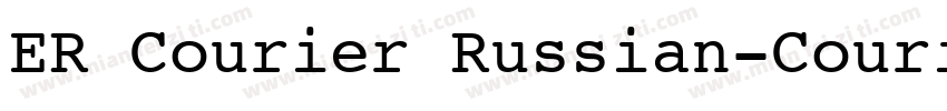 ER Courier Russian-Courier字体转换